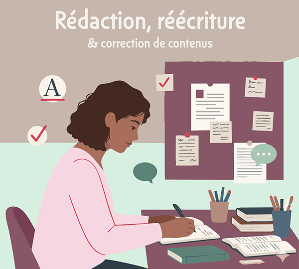 Rédaction, réécriture& correction de contenus